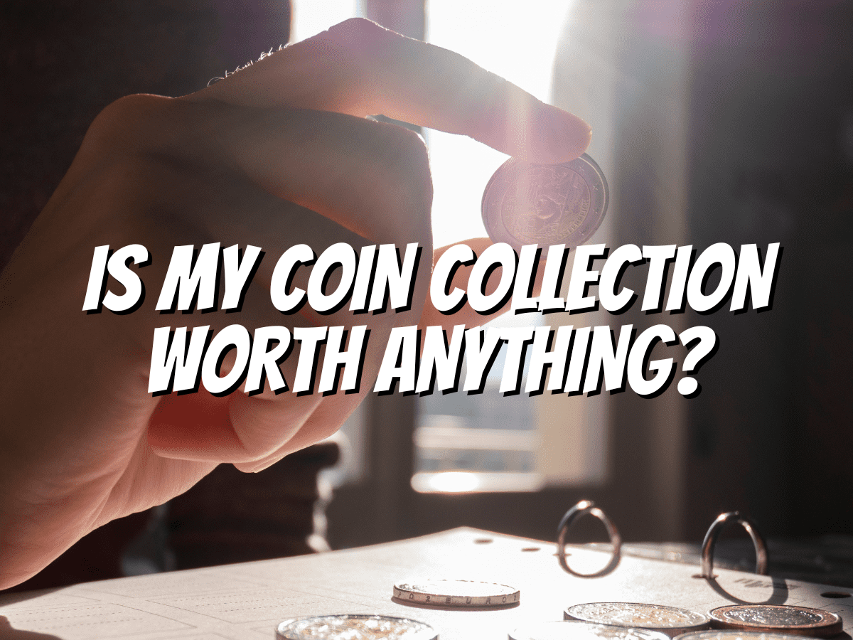 Is My Coin Collection Worth Anything The Collectors Guides Centre