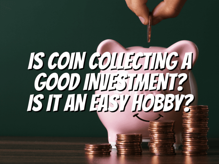 is-coin-collecting-a-good-investment