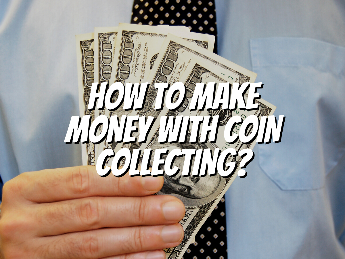 How To Organize Coin Collection For Appraisal? - The Collectors Guides ...