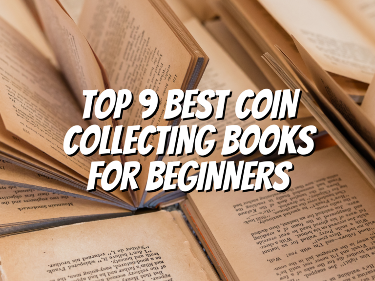 Top 9 Best Coin Collecting Books For Beginners - The Collectors