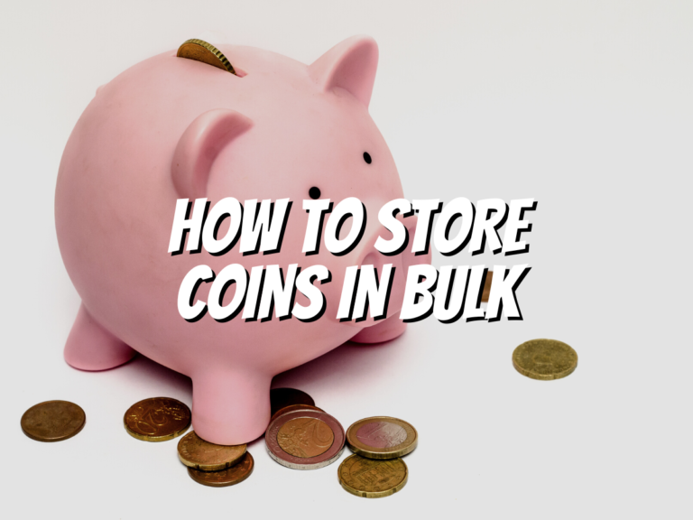 how-to-store-coins-in-bulk