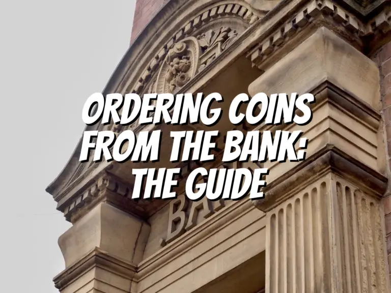 ordering-coins-from-the-bank-the-guide