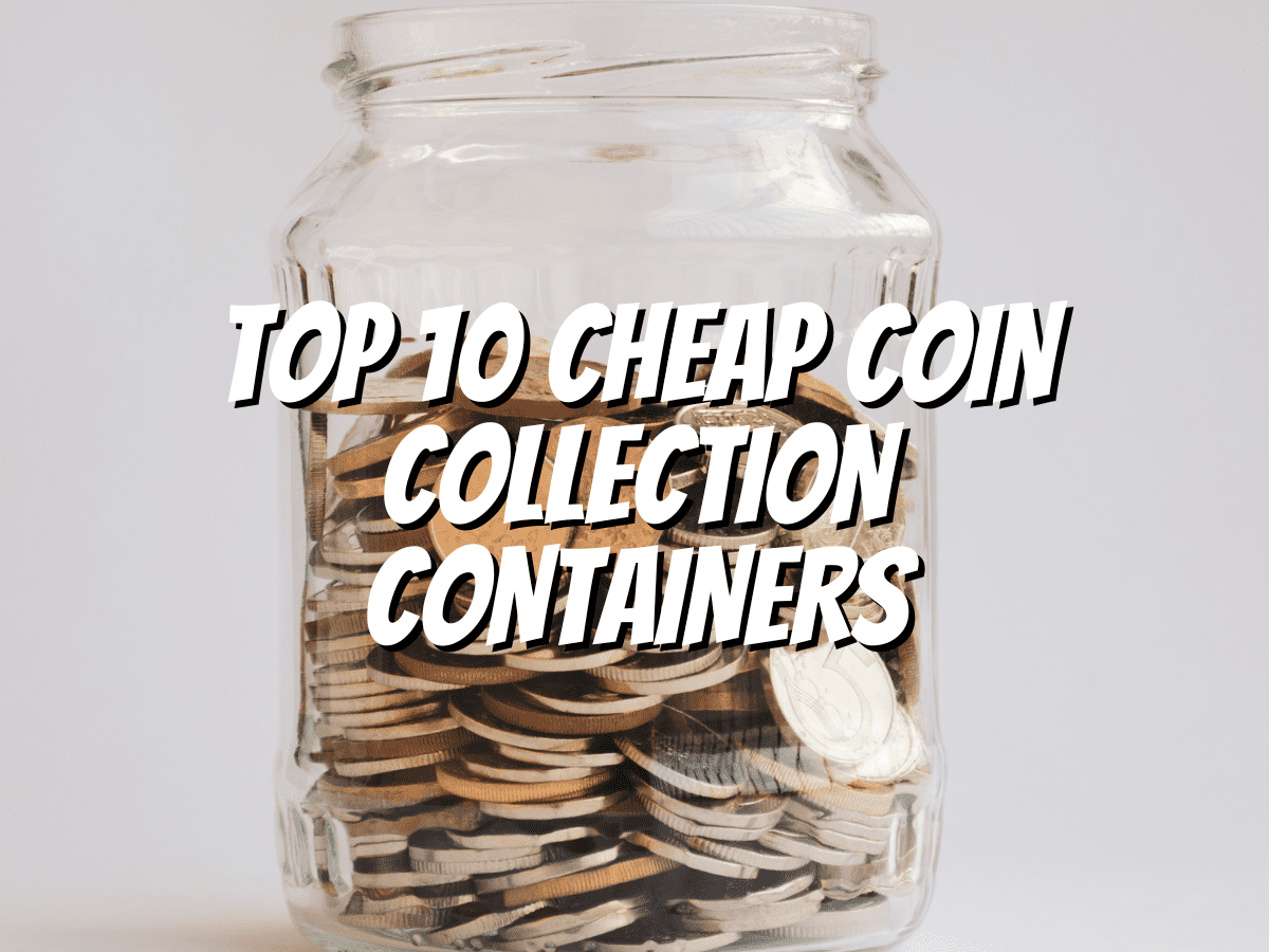 top-10-cheap-coin-collection-containers