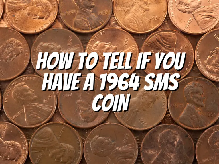 how-to-tell-if-you-have-a-1964-sms-coin
