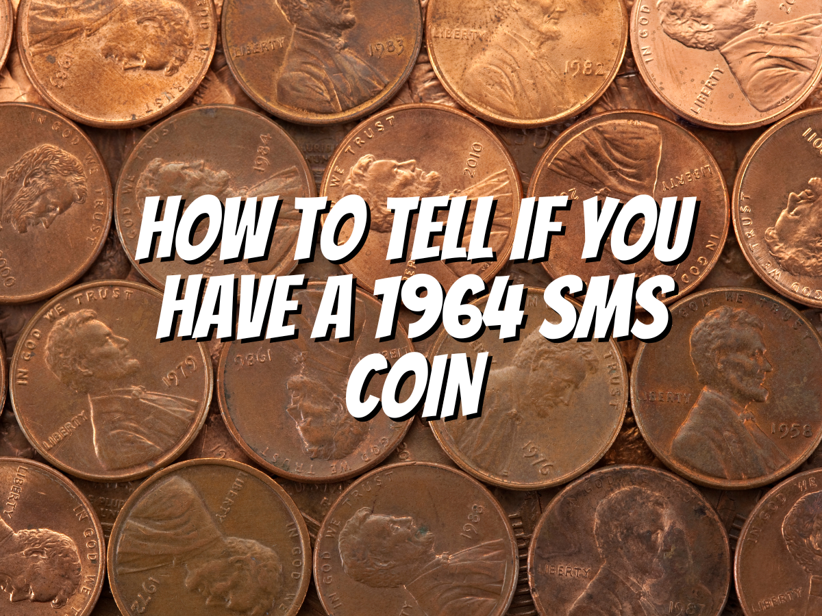 How To Tell If You Have A 1964 SMS Coin The Collectors Guides Centre