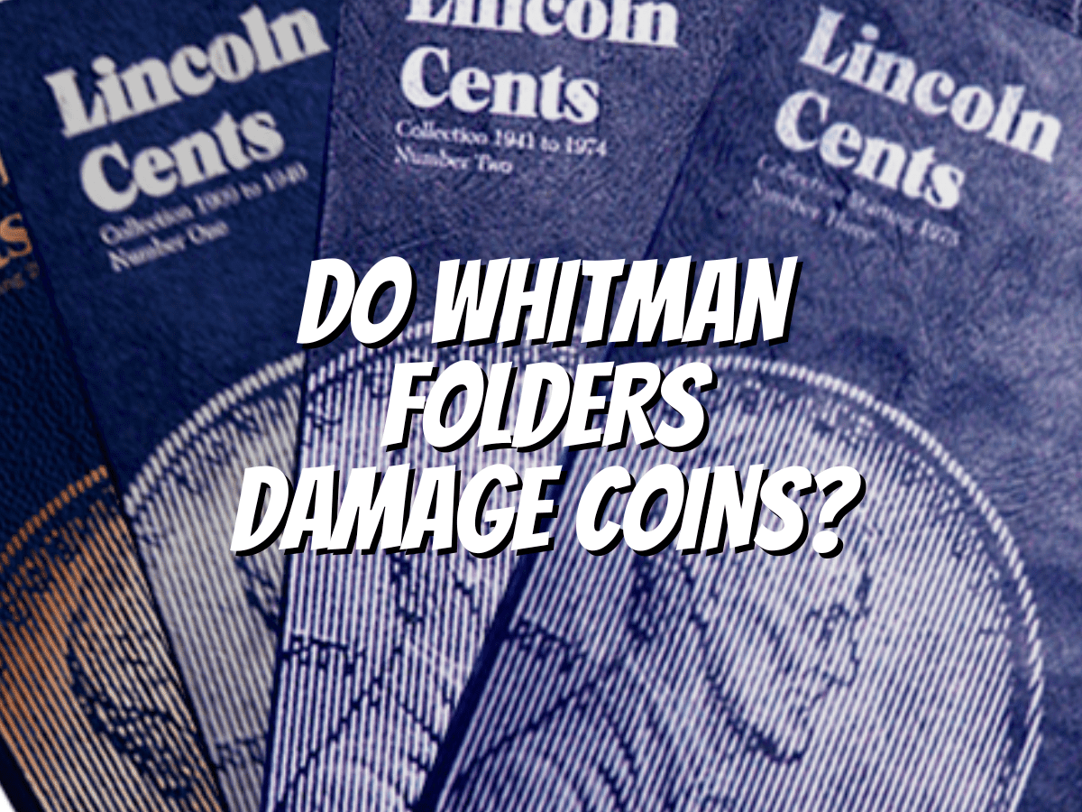 do-whitman-folders-damage-coins