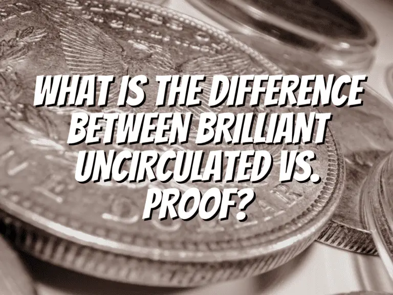 brilliant-uncirculated-vs-proof