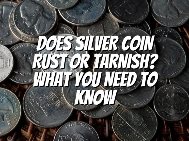 does-silver-coin-rust-or-tarnish