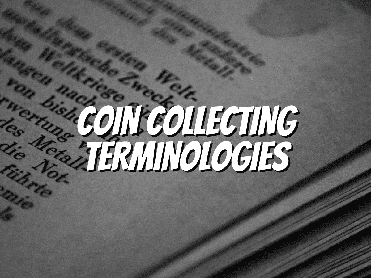 coin-collecting-terminologies