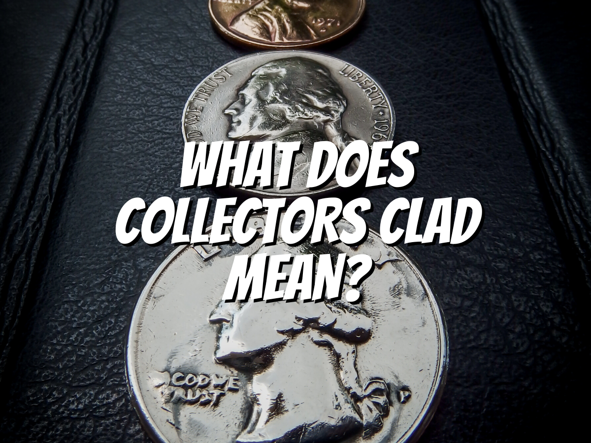 what-do-collectors-clad-mean