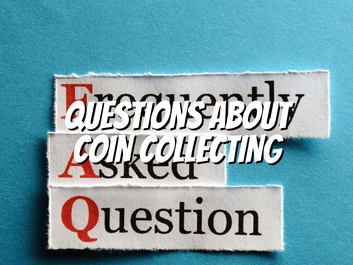 questions-about-coin-collecting