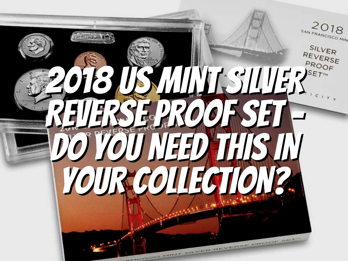 2018-us-mint-silver-reverse-proof-set