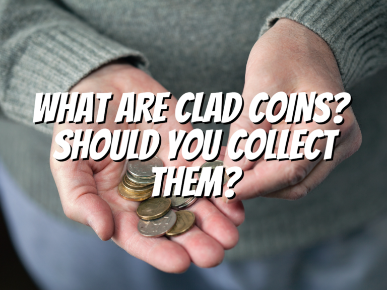 what-are-clad-coins-should-you-collect-them