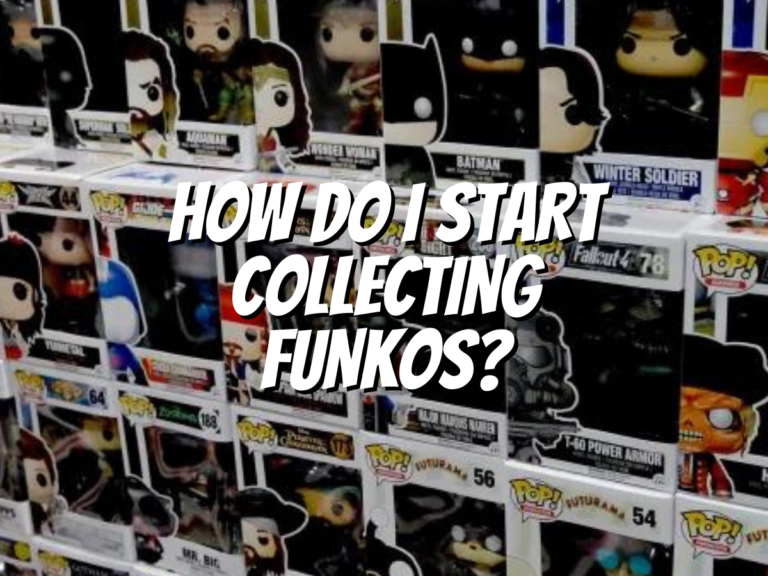 how-do-i-start-collecting-funkos