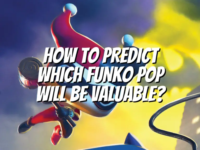 how-to-predict-which-funko-pop-will-be-valuable