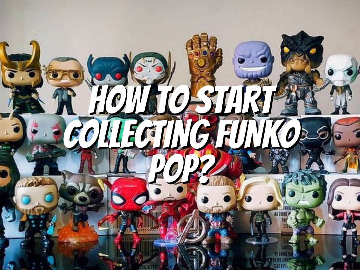 how-to-start-collecting-funko-pop