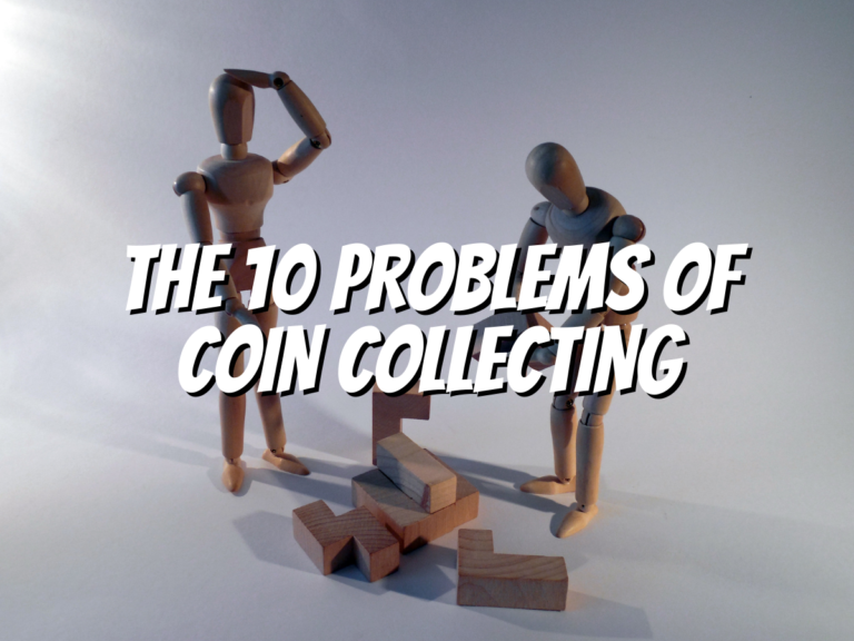 the-10-problems-of-coin-collecting