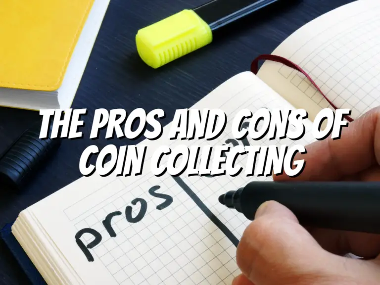 the-pros-and-cons-of-coin-collecting
