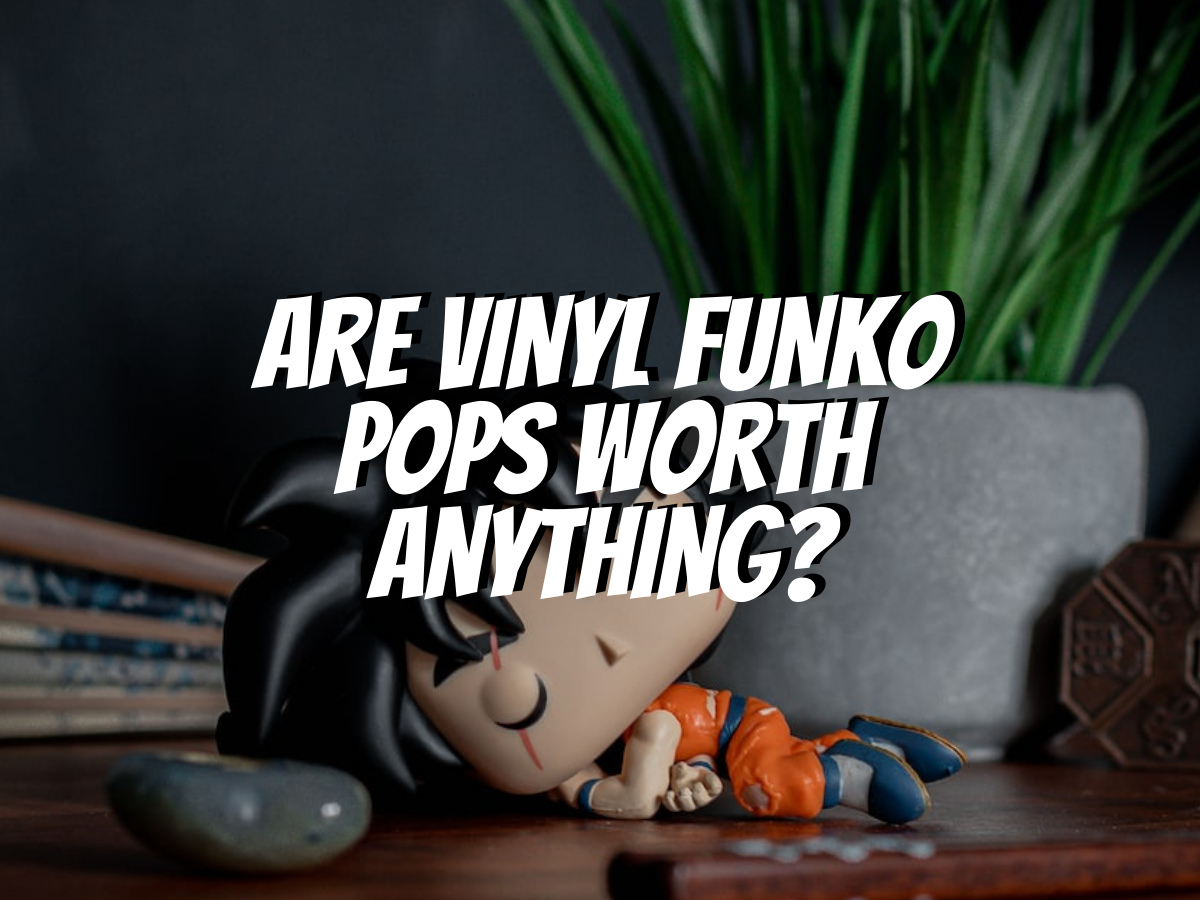 are-vinyl-funko-pops-worth-anything