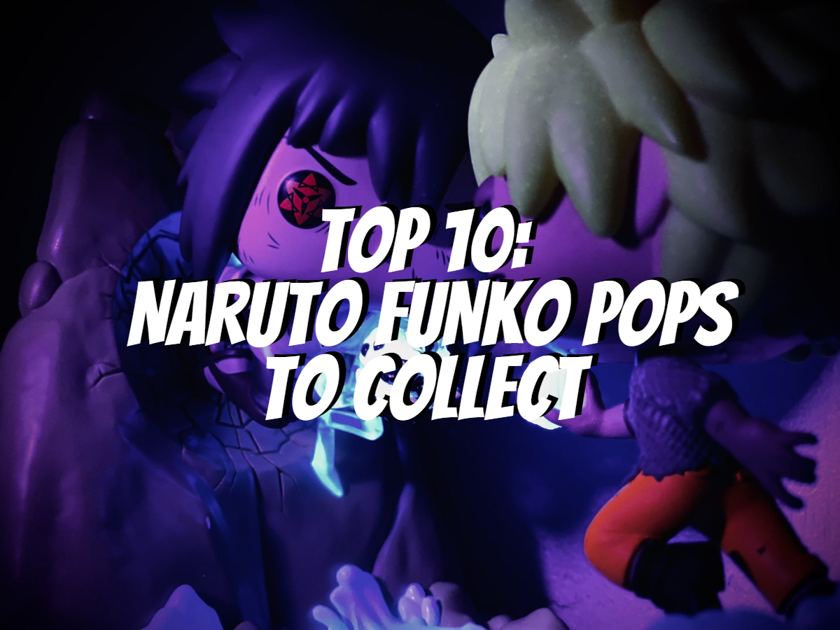 top-10-naruto-funko-pops-to-collect