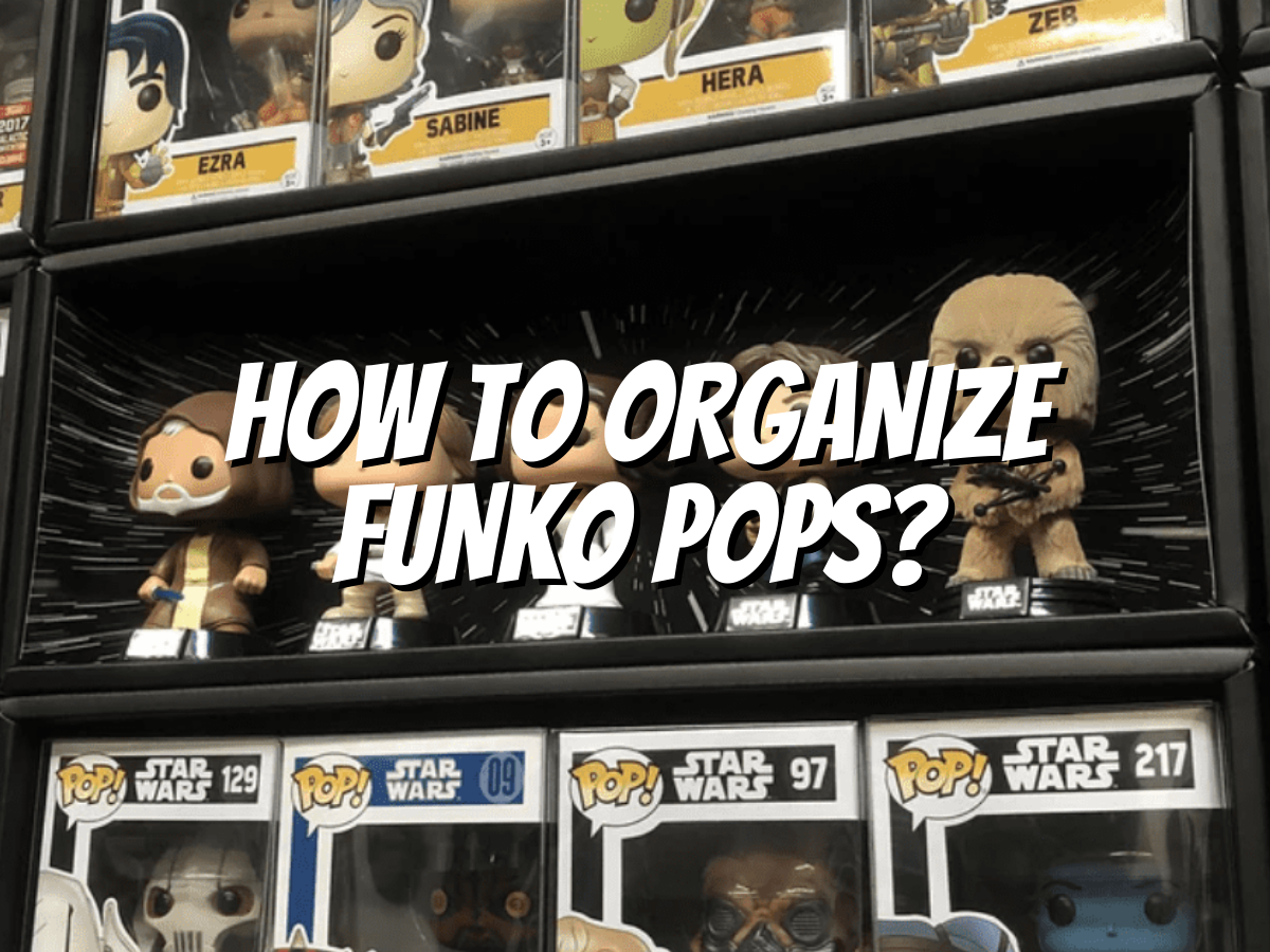 how-to-organize-funko-pops