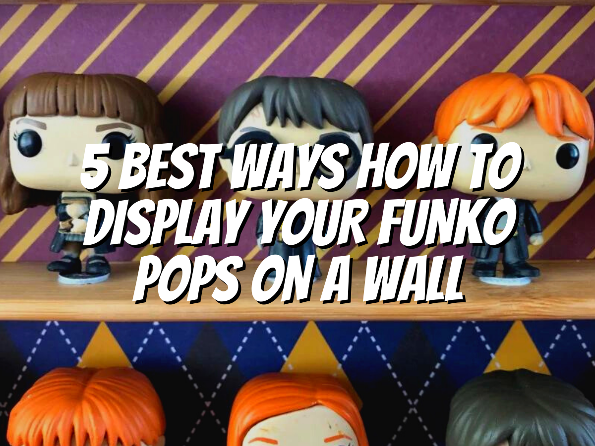 how-to-display-your-funko-pops-on-a-wall