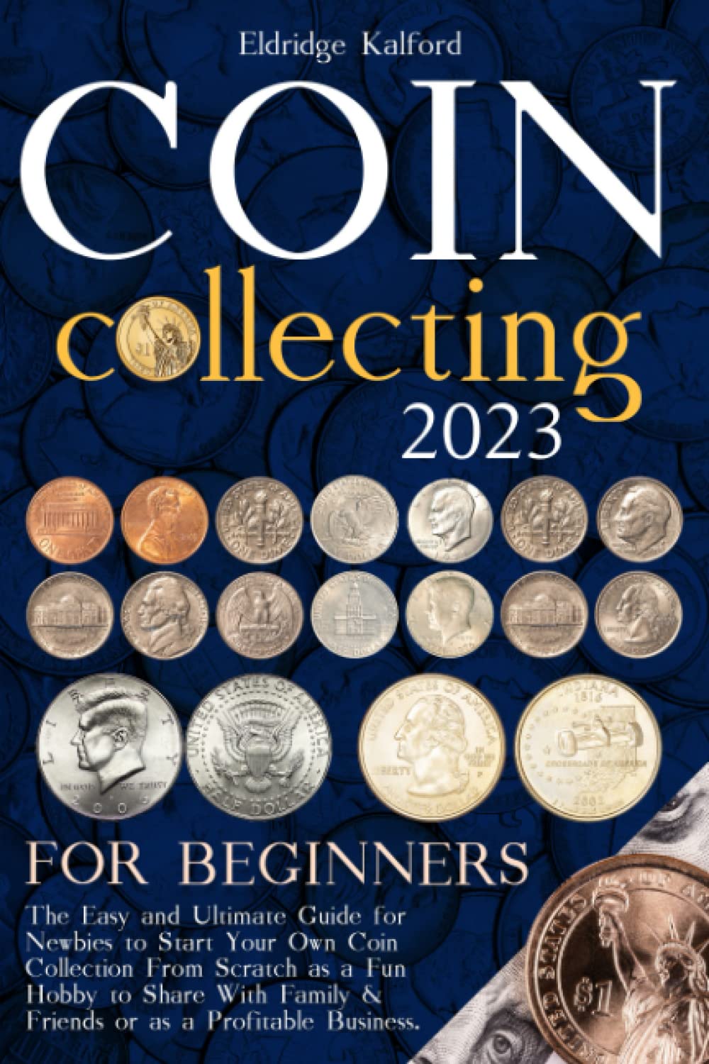 Coin Collecting For Beginners Everything You Need To Know The