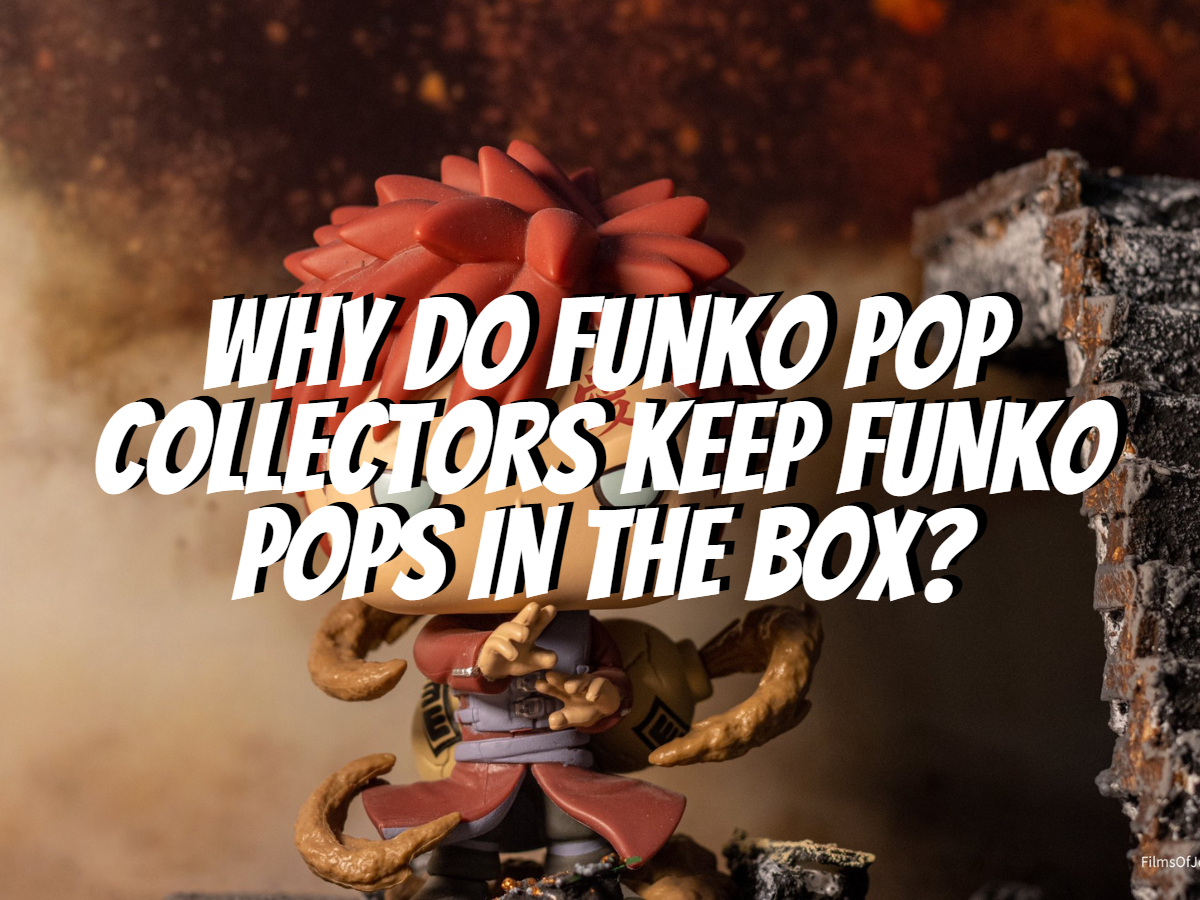 Why Do Funko Pop Collectors Keep Funko Pops In The Box? - The ...