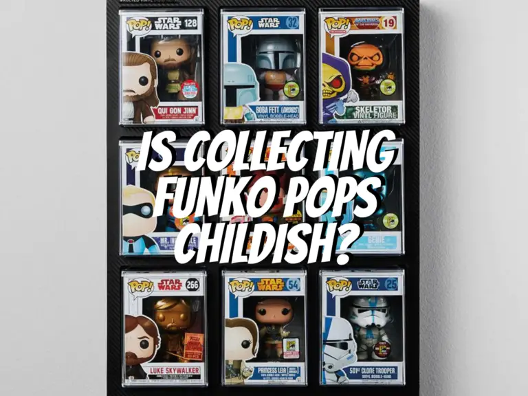 is-collecting-funko-pops-childish