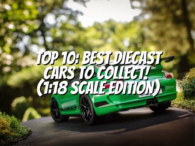 top-10-best-diecast-cars-to-collect