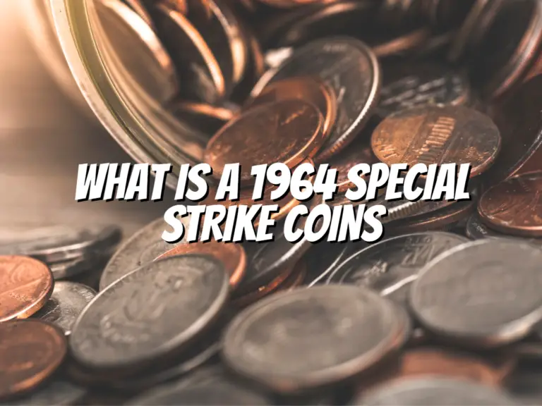 what-is-a-1964-special-strike-coins