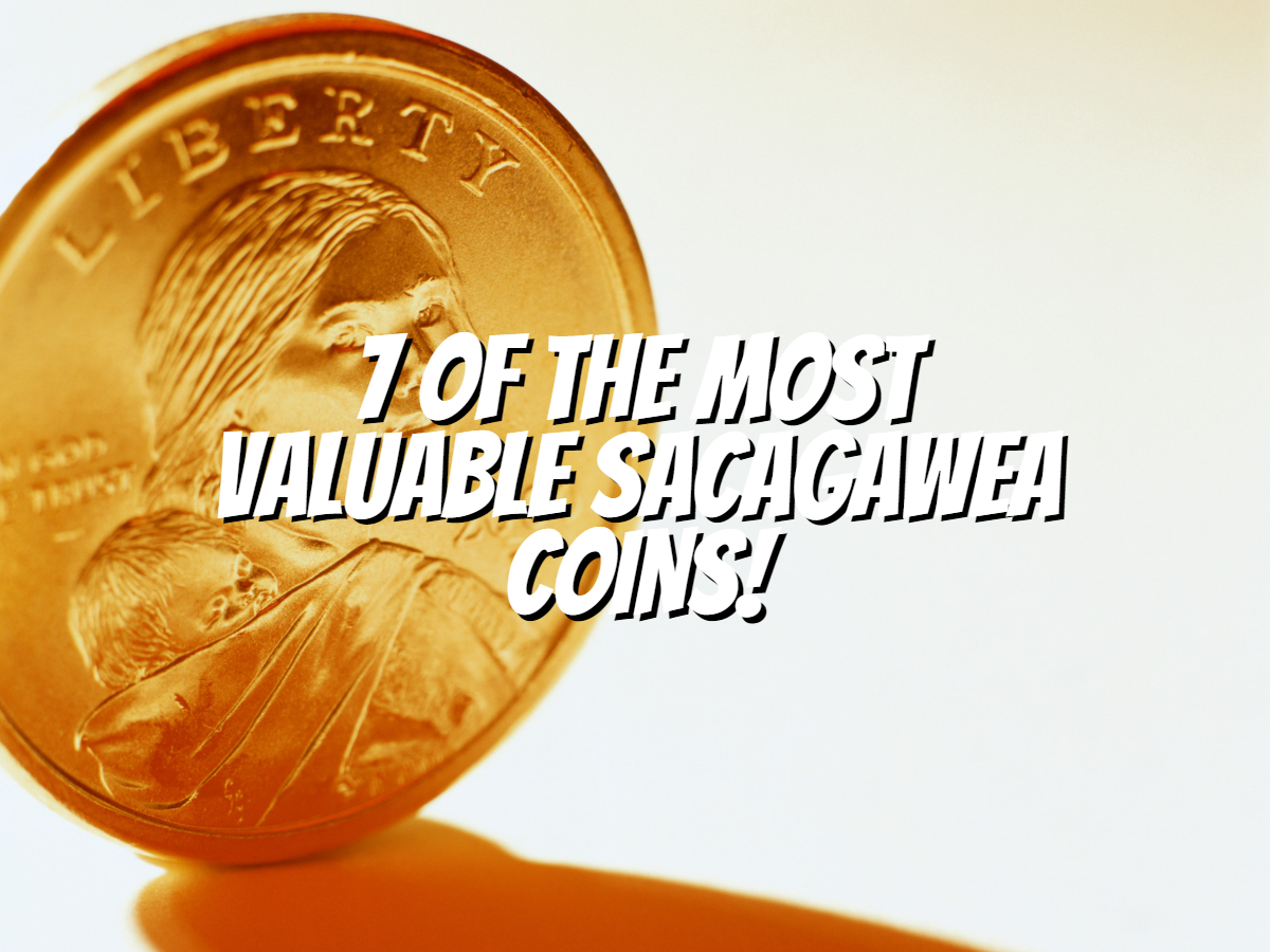 7-of-the-most-valuable-sacagawea-coins