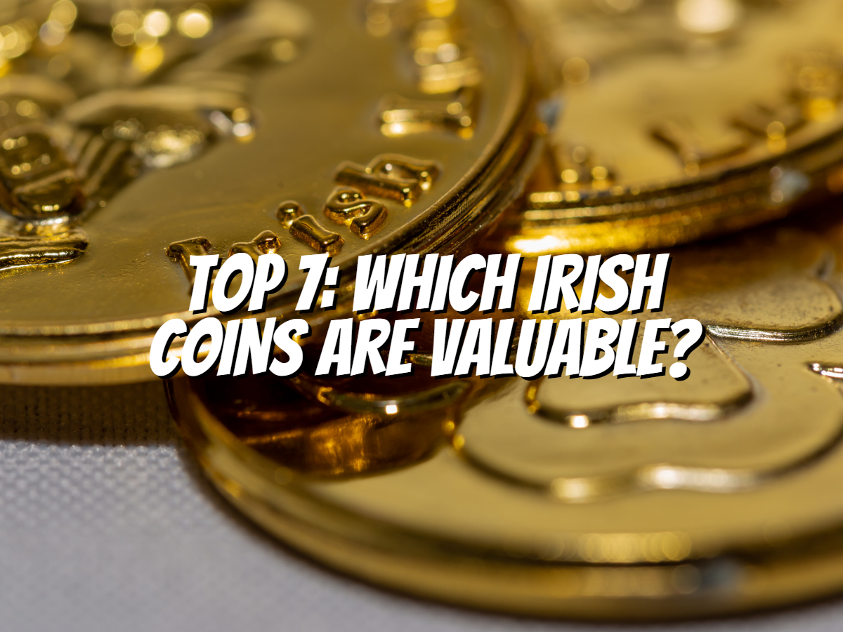 top-7-which-irish-coins-are-valuable