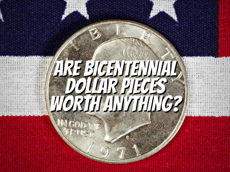 are-bicentennial-dollar-pieces-worth-anything