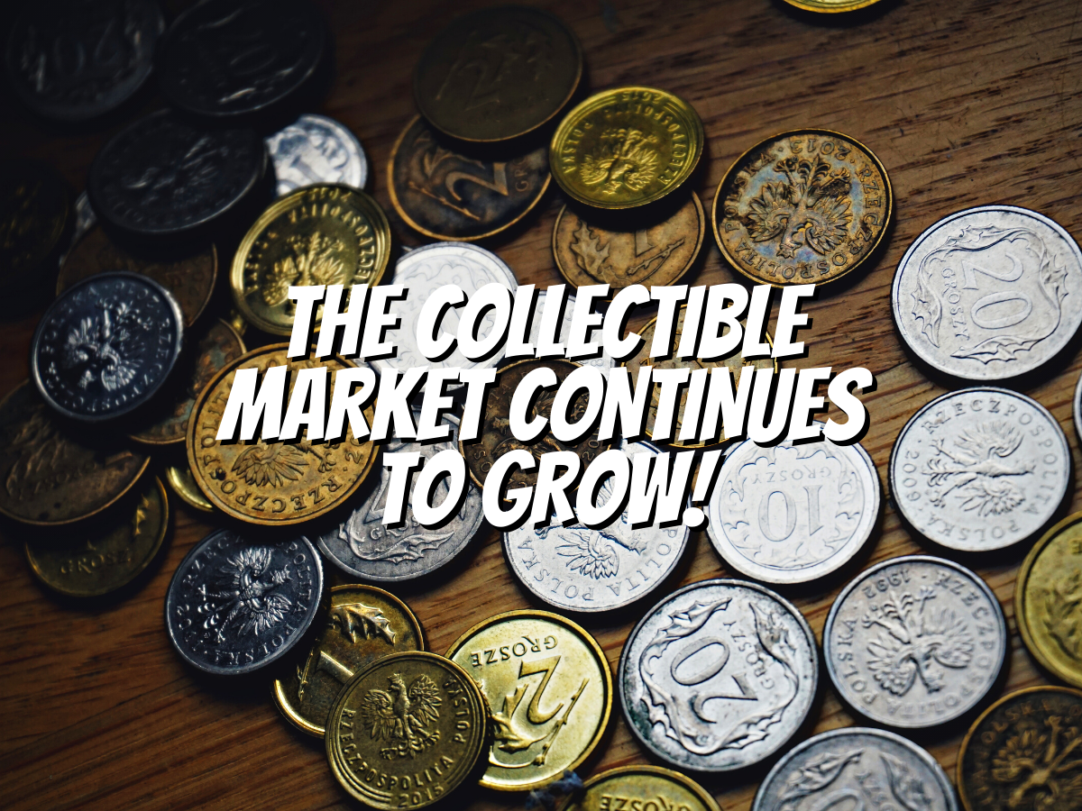 the-collectible-market-continues-to-grow