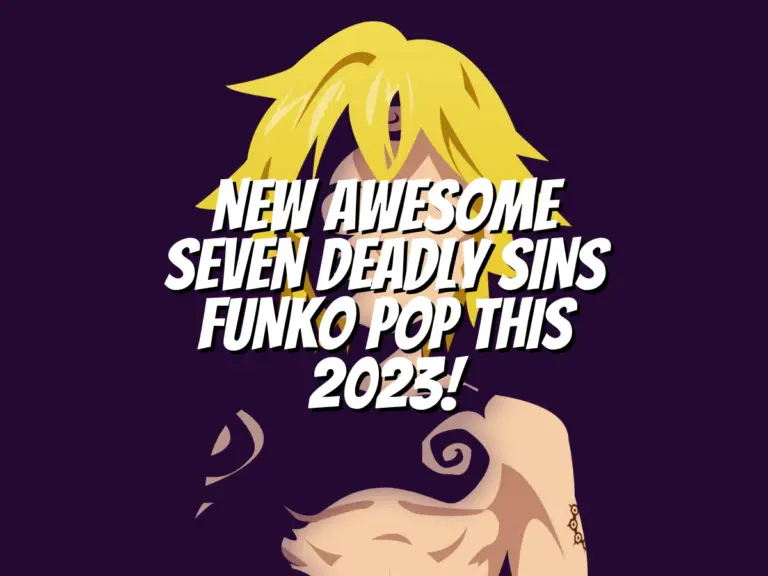 seven-deadly-sins-funko-pop