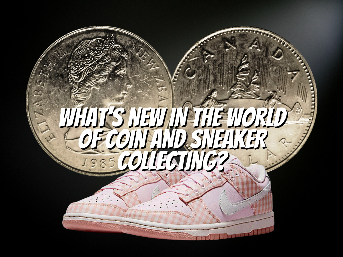 new-in-the-world-of-coin-and-sneaker-collecting