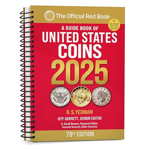 A Guide Book of United States Coins 2025 "Redbook"